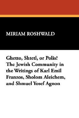 【预售】Ghetto, Shtetl, or Polis? the Jewish Community in