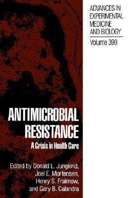 【预售】Antimicrobial Resistance: A Crisis in Health Care