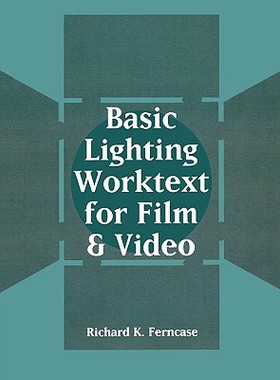 【预售】Basic Lighting Worktext for Film and Video
