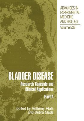 【预售】Bladder Disease: Research Concepts and Clinical