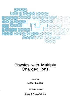 【预售】Physics with Multiply Charged Ions