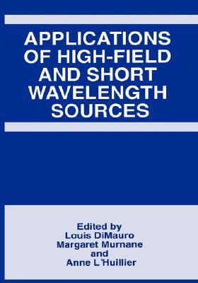 【预售】Application of High-Field and Short Wavelength