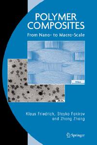 【预售】Polymer Composites: From Nano- To Macro-Scale