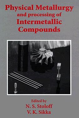 【预售】Physical Metallurgy and Processing of Intermetallic