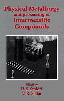 【预售】Physical Metallurgy and Processing of Intermetallic