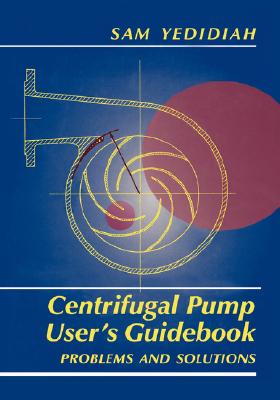 【预售】Centrifugal Pump User's Guidebook: Problems and
