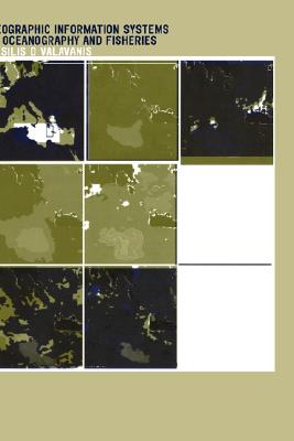 【预售】Geographic Information Systems in Oceanography and