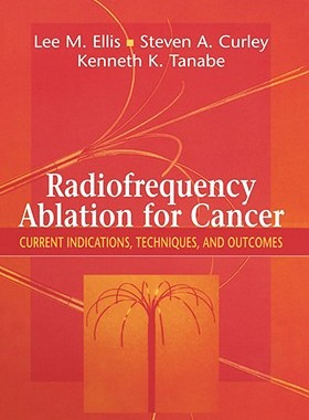 【预售】Radiofrequency Ablation for Cancer: Current