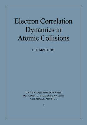 【预售】Electron Correlation Dynamics in Atomic Collisions