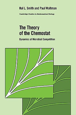 【预售】The Theory of the Chemostat: Dynamics of Microbial