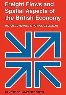 【预售】Freight Flows and Spatial Aspects of the British