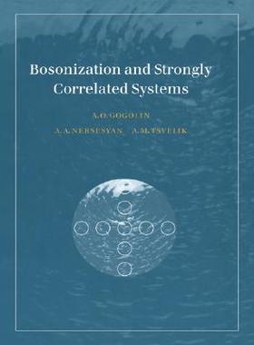 【预售】Bosonization and Strongly Correlated Systems