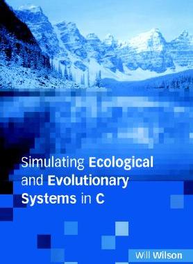 【预售】Simulating Ecological and Evolutionary Systems in C