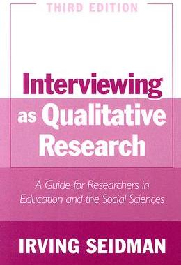 【预售】Interviewing as Qualitative Research: A Guide for