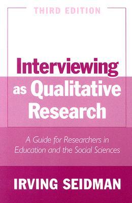 【预售】Interviewing as Qualitative Research: A Guide for