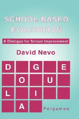 【预售】School-Based Evaluation: A Dialogue for School