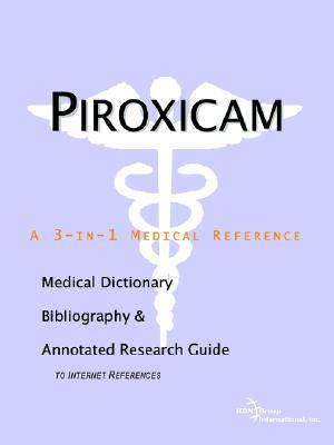 【微瑕清仓】Piroxicam - A Medical Dictionary, Bibliography, and