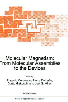【预售】Molecular Magnetism: From Molecular Assemblies to