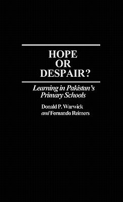 【预售】Hope or Despair?: Learning in Pakistan's Primary