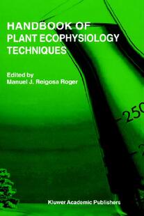 【预售】Handbook of Plant Ecophysiology Techniques