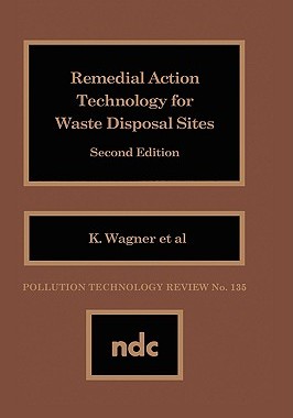 【预售】Remedial Action Technology for Waste Disp.