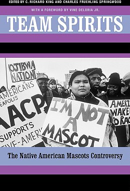 【预售】Team Spirits: The Native American Mascots