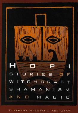 【预售】Hopi Stories of Witchcraft, Shamanism, and Magic