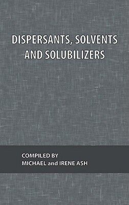【预售】Dispersants, Solvents and Solubilizers: What Every