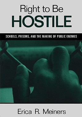 【预售】Right to Be Hostile: Schools, Prisons, and the