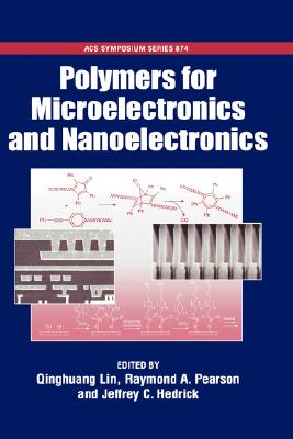 【预售】Polymers for Microelectronics and Nanoelectronics