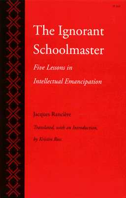 【预售】The Ignorant Schoolmaster: Five Lessons in