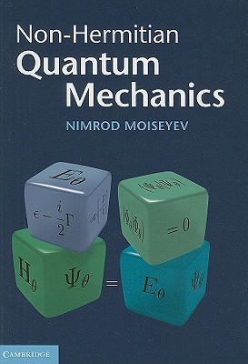 【预售】Non-Hermitian Quantum Mechanics