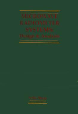 【预售】Microwave Radiometer Systems: Design and Analysis