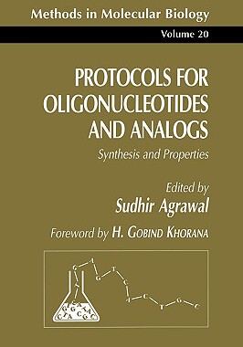 【预售】Protocols for Oligonucleotides and Analogs: