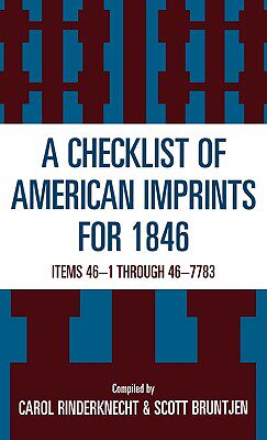 【预售】Checklist of American Imprints 1846: Items 46-1