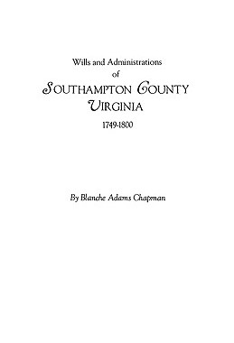 【预售】Wills and Administrations of Southampton County