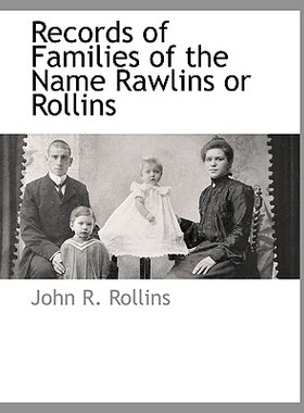 【预售】Records of Families of the Name Rawlins or Rollins