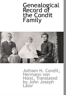 【预售】Genealogical Record of the Condit Family