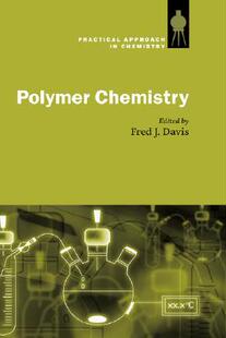 【预售】Polymer Chemistry: A Practical Approach