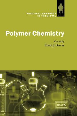 【预售】Polymer Chemistry: A Practical Approach