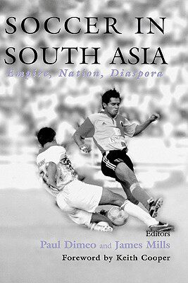 【预售】Soccer in South Asia