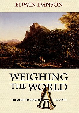 【预售】Weighing the World: The Quest to Measure the Earth