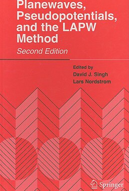 【预售】Planewaves, Pseudopotentials and the LAPW Method