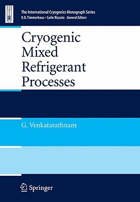 【预售】Cryogenic Mixed Refrigerant Processes