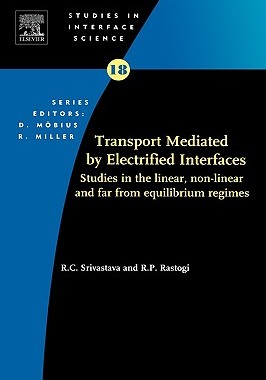 【预售】Transport Mediated by Electrified Interfaces: