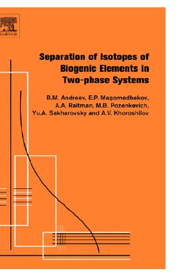 【预售】Separation of Isotopes of Biogenic Elements in