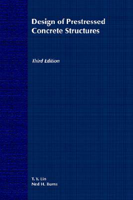 【预售】Design Of Prestressed Concrete Structures, 3Rd