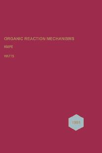 【预售】Organic Reaction Mechanisms 1998