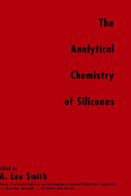 【预售】The Analytical Chemistry Of Silicones