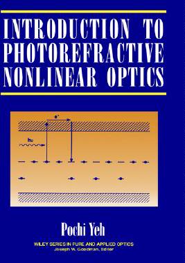 【预售】Introduction To Photorefractive Nonlinear Optics